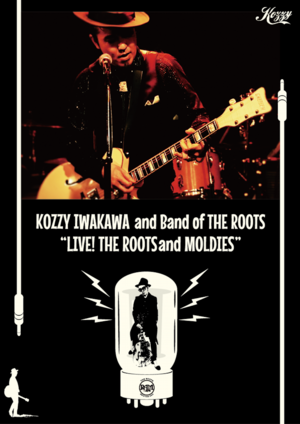 LIVE! THE ROOTS AND MOLDIES_kozzy.png